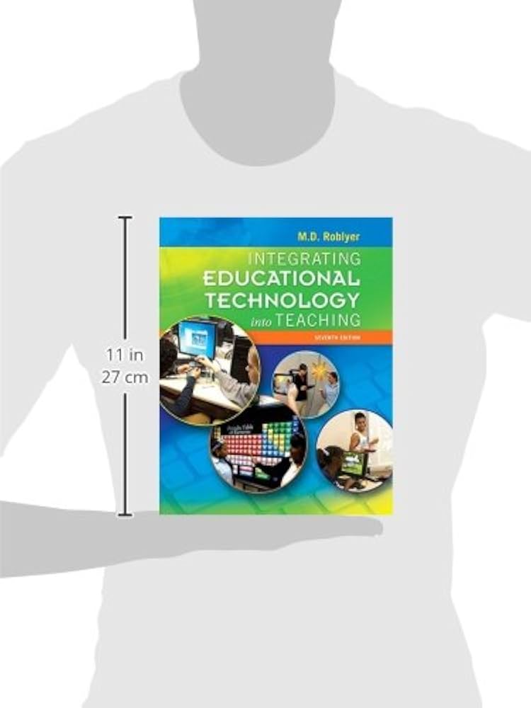 Integrating Educational Technology into Teaching, Enhanced Pearson